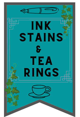 Ink Stains & Tea Rings